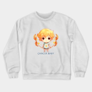 Cancer Baby 1 Crewneck Sweatshirt